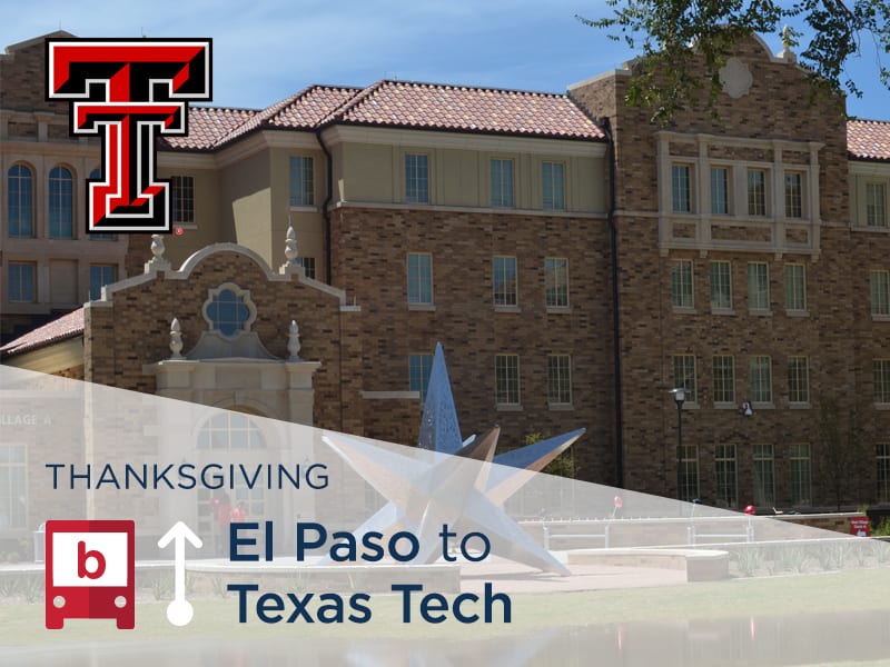 BreakShuttle Bus Tickets Texas Tech from El Paso after Thanksgiving